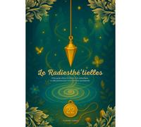Le Radiesthé'tielles