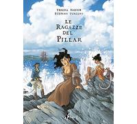 Le ragazze del Pillar (Vol. 2)