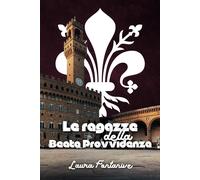 Le Ragazze Della Beata Provvidenza