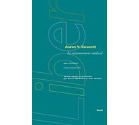 Le Raisonnement médical. Une approche socio-cognitive - Aaron Victor Cicourel - Seuil - broché - Essai
