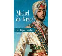 Le rajah bourbon