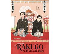 LE RAKUGO, A LA VIE, A LA MORT - VOL.3