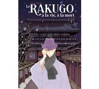 LE RAKUGO, A LA VIE, A LA MORT - VOL.5