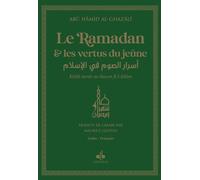 Le Ramadan et les vertus du jeûne Edition bilingue français-arabe - Muhammad Ibn Muhammad Abu Hamid L'imam Al-Ghazali - Albouraq - broché - Livre