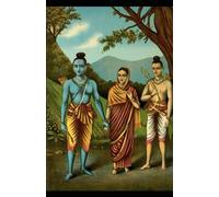 Le Ramayana recomposé: La vie de Rama selon les textes sacrés