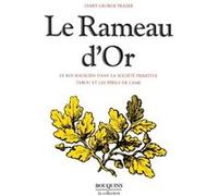 Le rameau d'or - tome 1 - NE James George Frazer (Auteur)