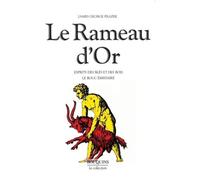 Le Rameau d'or - Tome 3: Esprits des blés et des bois - Le Bouc émissaire (3)