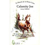Le Ranch de la Pleine Lune, tome 2 : Calamity Joe