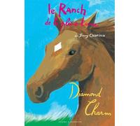 Le Ranch De La Pleine Lune Tome 21 - Diamond Charm