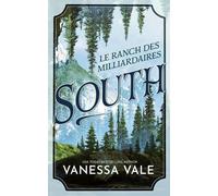 Le Ranch des milliardaires : South