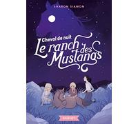 Le ranch des mustangs - Cheval de nuit