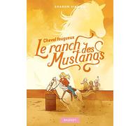 Le ranch des Mustangs - Cheval fougueux