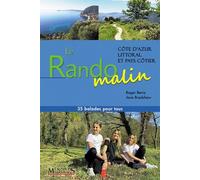 Le Rando Malin Côte D'azur, Pays Côtier - 35 Balades Pour Tous