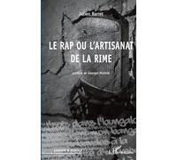 Le Rap Ou L'artisanat De La Rime - Stylistique De L'egotrip