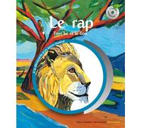 Paule du Bouchet – Le rap : Tom'bé, le lion et le rap – Livre CD – Gallimard jeunesse