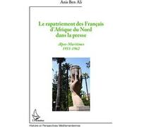 Le rapatriement des Français d'Afrique du Nord dans la presse