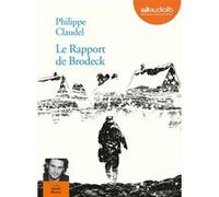 Le Rapport de Brodeck Philippe Claudel (Auteur), Sylvain Machac (Lu par)