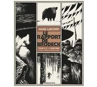 Manu Larcenet – Le Rapport de Brodeck, Tome 2 : L'Indicible – Cartonné (Dargaud)