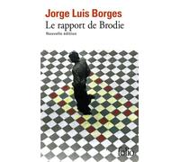 Le rapport de Brodie Nouvelle édition - Jorge Luis Borges - Gallimard - Poche - Roman