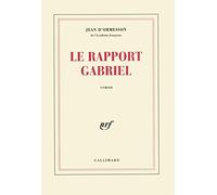 Le rapport Gabriel
