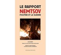 Le rapport Nemtsov: Poutine et la guerre