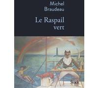 Le Raspail vert