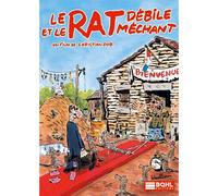 Le Rat Débile Et Le Rat Méchant