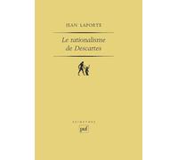 Le rationalisme de Descartes
