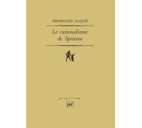 Le Rationalisme de Spinoza