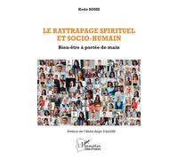 Le rattrapage spirituel et socio-humain: Bien-être à portée de main