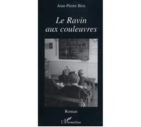 Le Ravin aux couleuvres - Jean-Pierre Biot - L'harmattan - broché - Roman