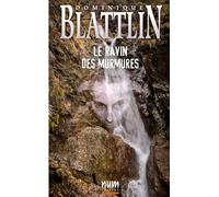 Le ravin des Murmures
