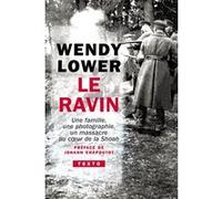 Le ravin Wendy Lower (Auteur), Johann Chapoutot (Préface)