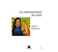 Le ravissement de Joël: Roman