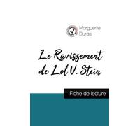 Le Ravissement De Lol V. Stein - Fiche De Lecture