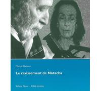 Le Ravissement de Natacha - Marcel Hanoun - Yellow Now - broché - Essai