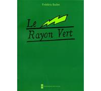 Le rayon vert - Frédéric Boilet - Impressions Nouvelles - broché - Bande dessinée