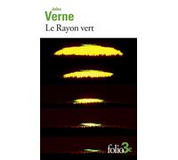 Jules Verne – Le Rayon vert – Roman – Poche (Gallimard)