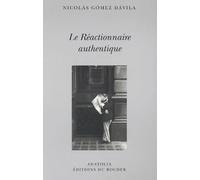 Le Réactionnaire authentique