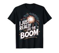 Le réalisateur de feux d'artifice I Just Really Like The Boom, le 4 juillet T-Shirt