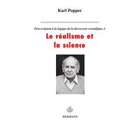 Le réalisme et la science: Volume 1. Post-scriptum à La logique de la découverte scientifique