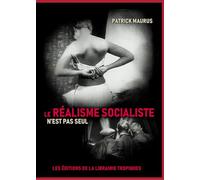 Le réalisme socialiste n'est pas seul