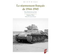 Le réarmement français de 1944-1945: Faire flèche de tout bois