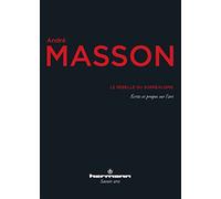 Le rebelle du surréalisme: Écrits et propos sur l'art