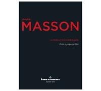 Le rebelle du surréalisme: Écrits et propos sur l'art