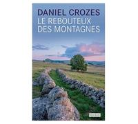 Le rebouteux des montagnes