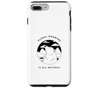 Le réchauffement Climatique est Tout Naturel (déclaration de réveil) Coque pour iPhone 7 Plus/8 Plus