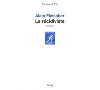 Le Récidiviste