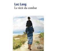 Le récit du combat
