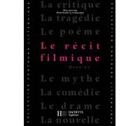 Le Récit filmique - Bruno Vercier - Hachette Superieur - Livre